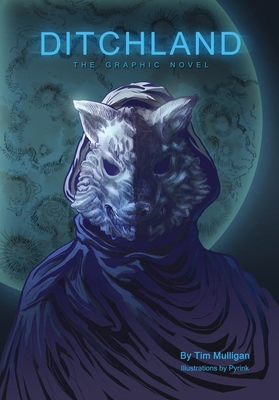 Ditchland: The Graphic Novel B0HDFYRNGW Book Cover