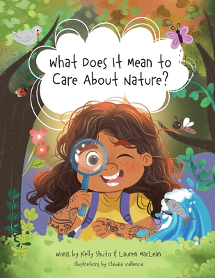 What Does It Mean to Care About Nature? 173885373X Book Cover