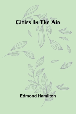 Cities In The Air 9369051562 Book Cover