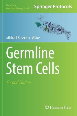 Germline Stem Cells 1493940155 Book Cover