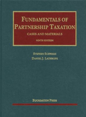 Fundamentals of Partnership Taxation: Cases and... 1609300696 Book Cover