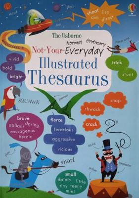 Not Your Everyday Illustrated Thesaurus 0794535704 Book Cover