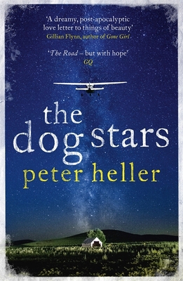 The Dog Stars: The hope-filled story of a world... 0755392620 Book Cover