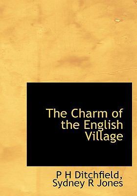 The Charm of the English Village 1113648899 Book Cover