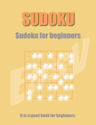 Sudoku for beginners: Sudoku puzzles Book 432 G... 1984970011 Book Cover