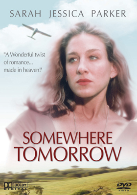 Somewhere Tomorrow B0001W1BXW Book Cover
