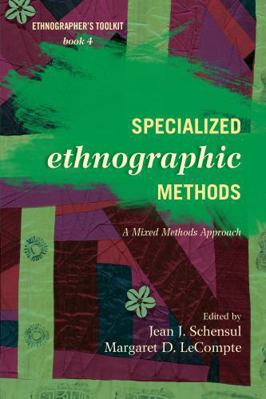 Specialized Ethnographic Methods: A Mixed Metho... B08F3NDC7P Book Cover