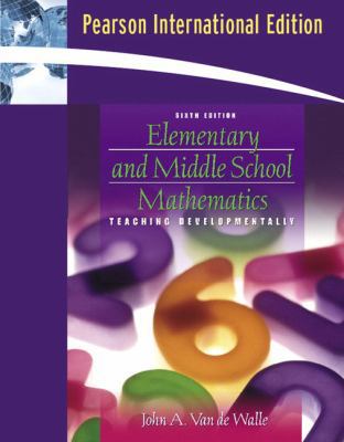 Elementary and Middle School Mathematics: Teach... 0205493963 Book Cover