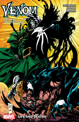 Venom: Lethal Protector - Life and Deaths 1302951491 Book Cover