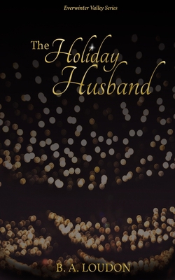 The Holiday Husband 199905606X Book Cover