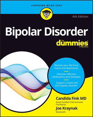 Bipolar Disorder for Dummies 1394168675 Book Cover