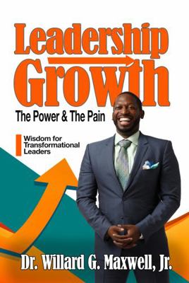 Paperback Leadership Growth : The Power & the Pain Book