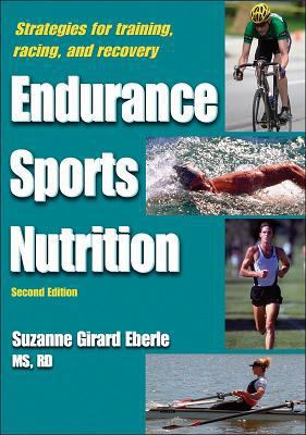 Endurance Sports Nutrition, 2nd Edition 0736064710 Book Cover