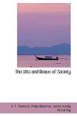 The Wits and Beaux of Society 1103192523 Book Cover