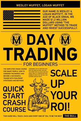 Day Trading for Beginners: The Simplified Crash... 1801232261 Book Cover