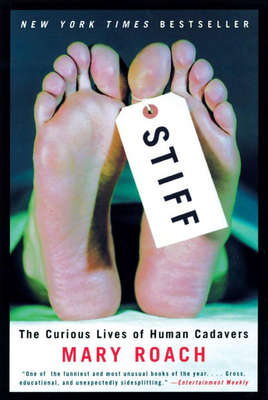 Stiff: The Curious Lives of Human Cadavers 0756983673 Book Cover