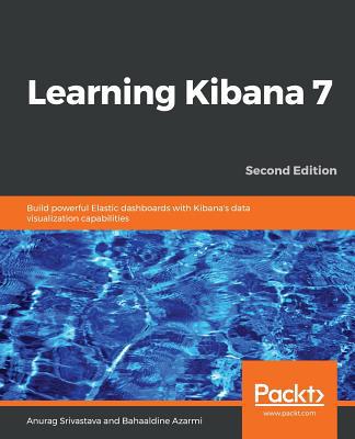 Learning Kibana 7 1838550364 Book Cover