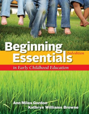 Beginning Essentials in Early Childhood Education 1111830835 Book Cover