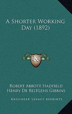 A Shorter Working Day (1892) 1164723081 Book Cover