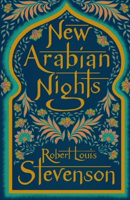 The New Arabian Nights Annotated
