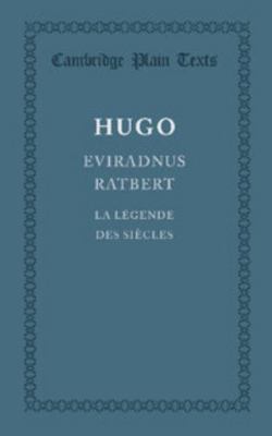 Eviradnus Ratbert: La Légende Des Siècles [French] 1107643554 Book Cover