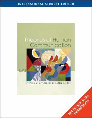 Theories of Human Communication (ISE) 0495101184 Book Cover