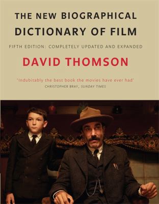 The New Biographical Dictionary of Film 1408701596 Book Cover