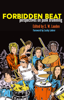 Forbidden Beat: Perspectives on Punk Drumming 1644282275 Book Cover