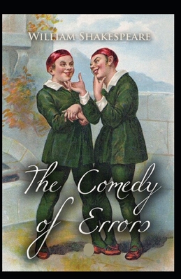 The comedy of errors by william shakespeare: il... B09DJ5B969 Book Cover
