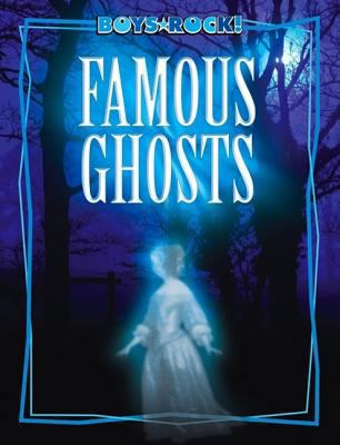 Famous Ghosts B0075M93Y0 Book Cover