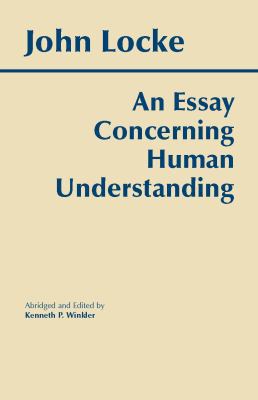 An Essay Concerning Human Understanding 087220216X Book Cover