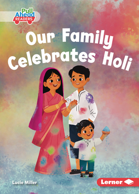 Our Family Celebrates Holi B0DQ65GTHR Book Cover