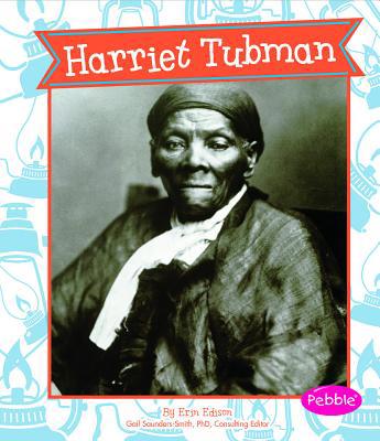 Harriet Tubman 162065072X Book Cover