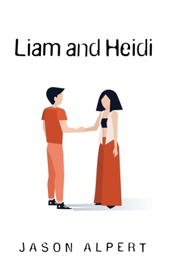 Liam and Heidi 1733522271 Book Cover