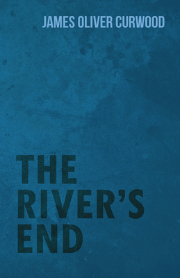 The River's End 1473325749 Book Cover