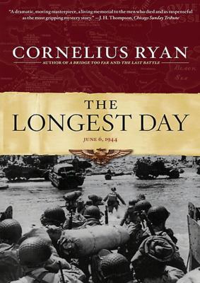 The Longest Day: June 6, 1944 145515654X Book Cover