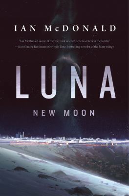 Luna: New Moon 0765375524 Book Cover