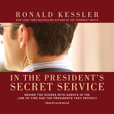 In the President's Secret Service: Behind the S... B08Y3NBSRY Book Cover