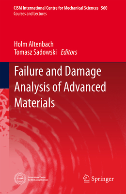 Failure and Damage Analysis of Advanced Materials 3709118344 Book Cover