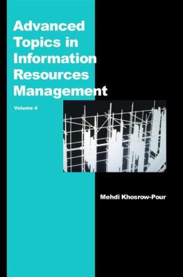 Advanced Topics in Information Resources Manage... 1591404657 Book Cover