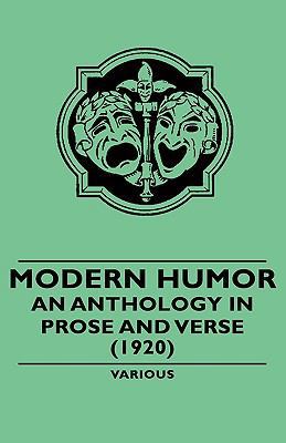 Modern Humor - An Anthology in Prose and Verse ... 1443734012 Book Cover