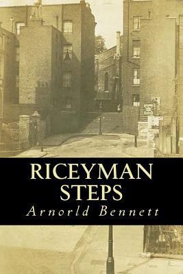 Riceyman Steps 1535237260 Book Cover