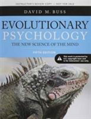 Evolutionary Psychology: The New Science of the... 0205992196 Book Cover