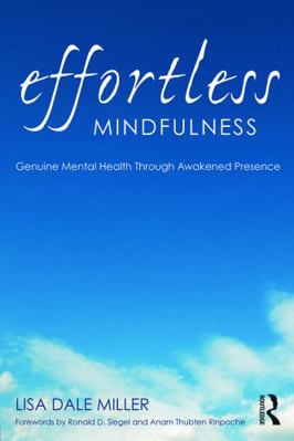 Effortless Mindfulness: Genuine Mental Health T... 0415637333 Book Cover