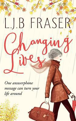 Changing Lives 1912145170 Book Cover