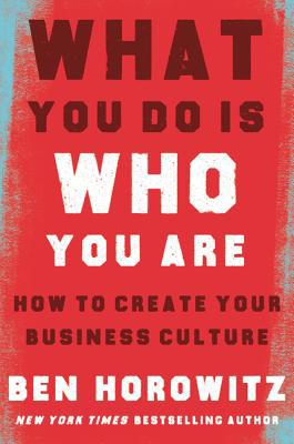 What You Do Is Who You Are: How to Create Your ... 0062871331 Book Cover