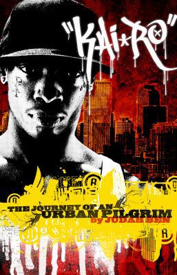 Kai'Ro: The Journey of An Urban Pilgrim 0802406645 Book Cover
