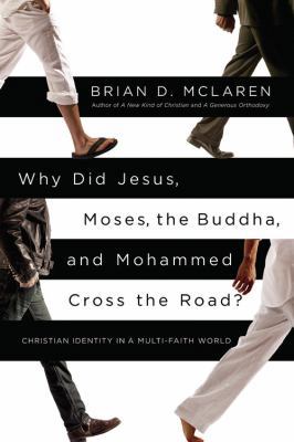 Why Did Jesus, Moses, the Buddha, and Mohammed ... 1455513962 Book Cover