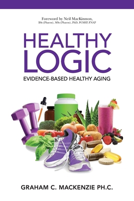 Healthy Logic [Large Print] 1735483141 Book Cover