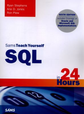 SQL in 24 Hours, Sams Teach Yourself 0672337592 Book Cover